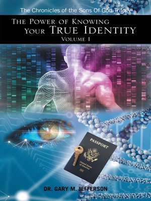 cover image of The Power of Knowing Your True Identity Volume 1